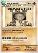mega wanted