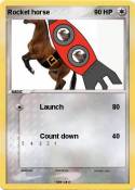 Rocket horse