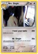 Mrs. Dingle