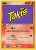 takis