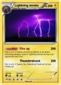 Lightning smoke