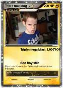 Triple mad dog
