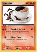 Hot Coffee