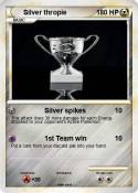 Silver thropie
