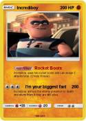 Incrediboy