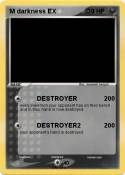 M darkness EX