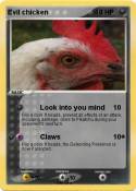 Evil chicken