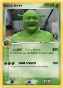 Weird shrek