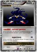 Dark sonic