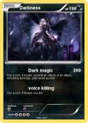 Darkness