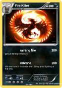 Fire Killer