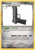 Pistol