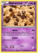 Magical Dough