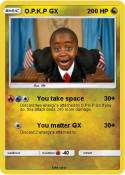 O.P.K.P GX