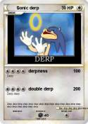 Sonic derp