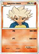 baryrone blaze