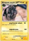 M majestic pug