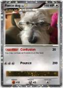Fierce dog