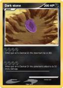 Dark stone