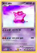 ak 47 ditto