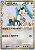 U MAD Miku