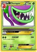 Chomper