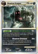 Shadow Keeper