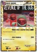 SUS GANG