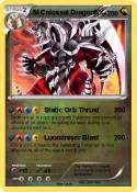 M Colossal Drag