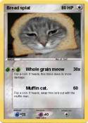 Bread splat