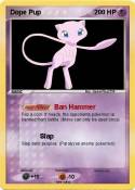 Dope Pup