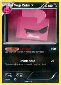 Mega Cubic X