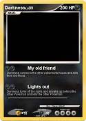 Darkness