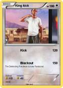 King kick