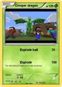 Creeper dragon