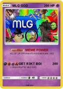 MLG GOD