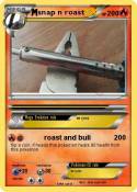 snap n roast