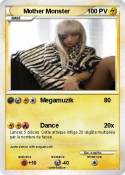 Mother Monster