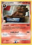 It's yo boi