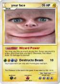 your face