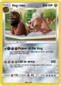 Hog rider