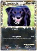 Dark Dog EX
