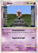 Notch