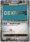 DIE KRUPPS!