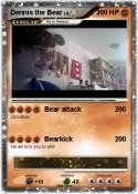 Dennis the Bear