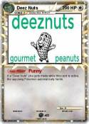 Deez Nuts