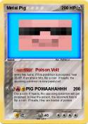 Metal Pig