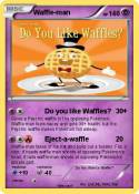 Waffle-man