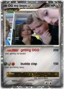 de OG my boys