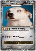 Where is Daddy